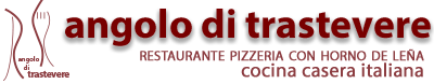 ANGOLO DI TRASTEVERE ristorante italiano pizzeria forno a legna